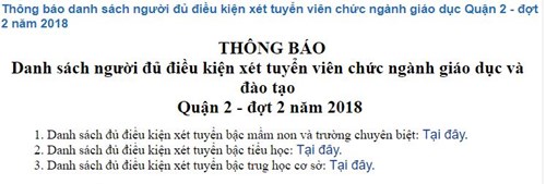 THÔNG BÁO

Danh sách người đủ điều kiện xét tuyển viên chức ngành giáo dục và đào tạo 

Quận 2 - đợt 2 năm 2018